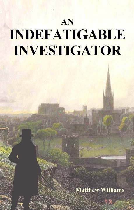 An Indefatigable Investigator (Front Cover)