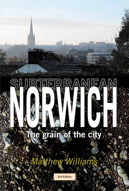 Subterranean Norwich (Front Cover)